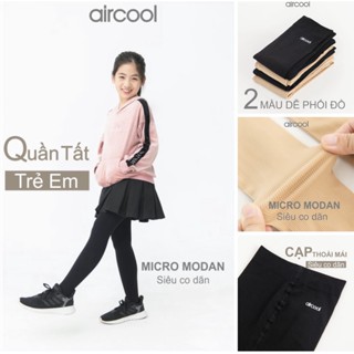 Quần tất giữ nhiệt bé gái AIRCOOL siêu co giãn sợi modal giữ ấm cho bé từ 3-15 tuổi-QTBG05