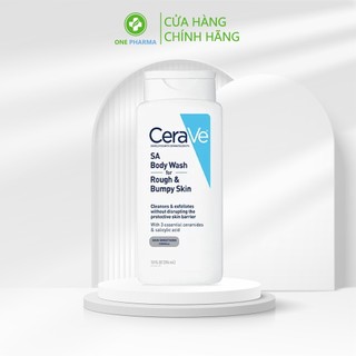 Sữa tắm dưỡng ẩm cho da mụn, khô sần CeraVe SA Body Wash for Rough and Bumpy Skin (296ml)