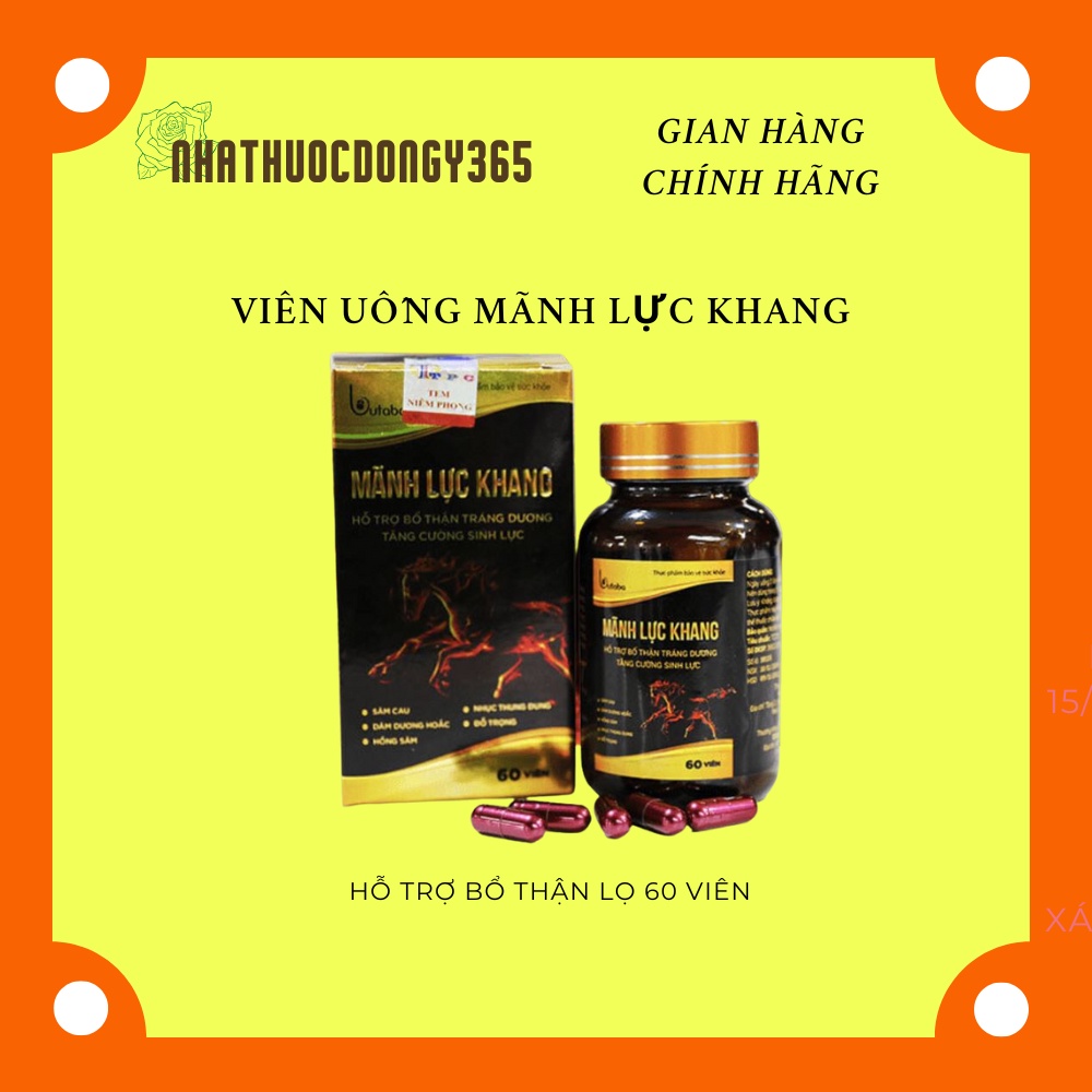 Mãnh Lực Khang hỗ trợ bổ thận lọ 60 viên