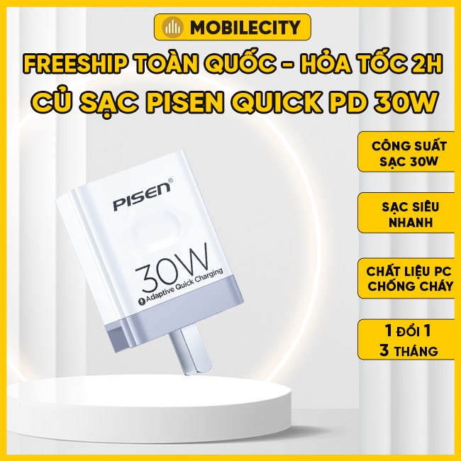 Củ sạc Pisen QUICK PD30W - BH 12 tháng lỗi 1 đổi 1