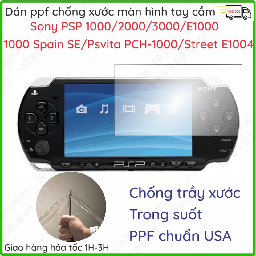 Dán màn hình Sony PSP 1000/ 2000/ 3000/ E1000/ 1000 Spain SE/ Psvita PCH-1000/ Street E1004 bảo vệ máy