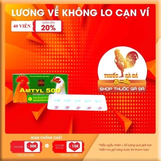 Amtyl 500 Nuôi tang khò khè sổ mũi tiêu chảy phân xấu cho gà đá