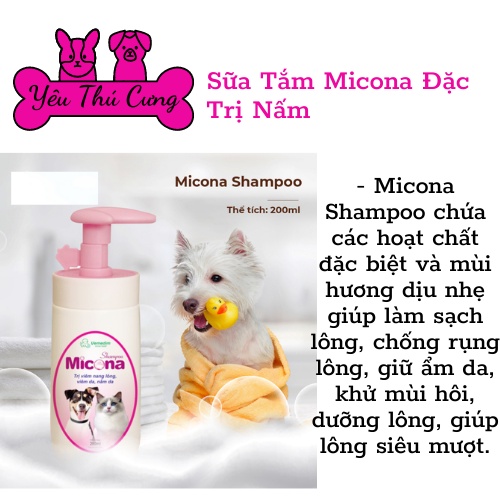 Sữa tắm chó mèo phòng chữa nấm MICONA SHAMPOO 200ml-YÊU THÚ CƯNG