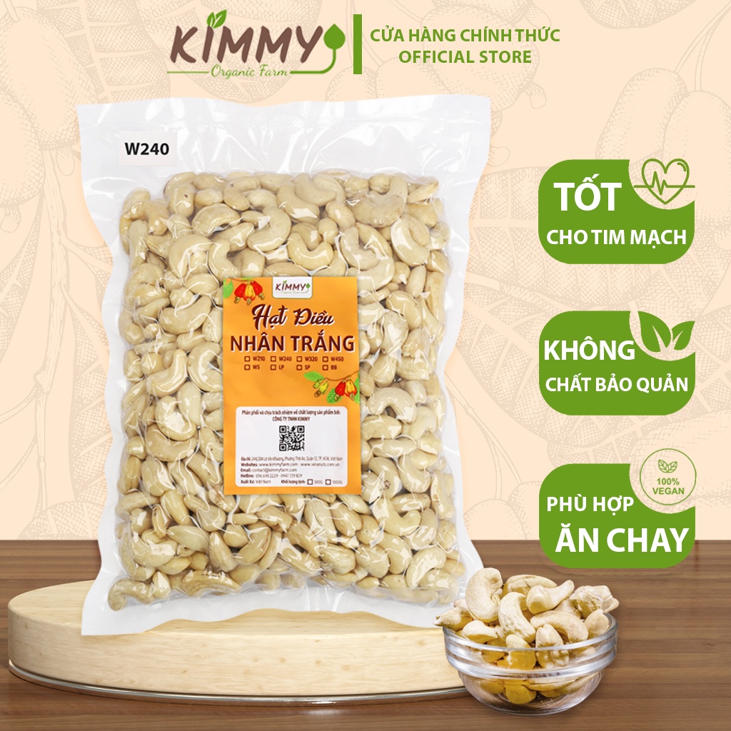 Hạt Điều W240 Kimmy Farm Loại Nguyên Hạt To Cao Cấp Túi 1KG Đã Bóc Vỏ Dùng Làm Sữa, Nhân Bánh, Nấu Chè, Ăn Chay