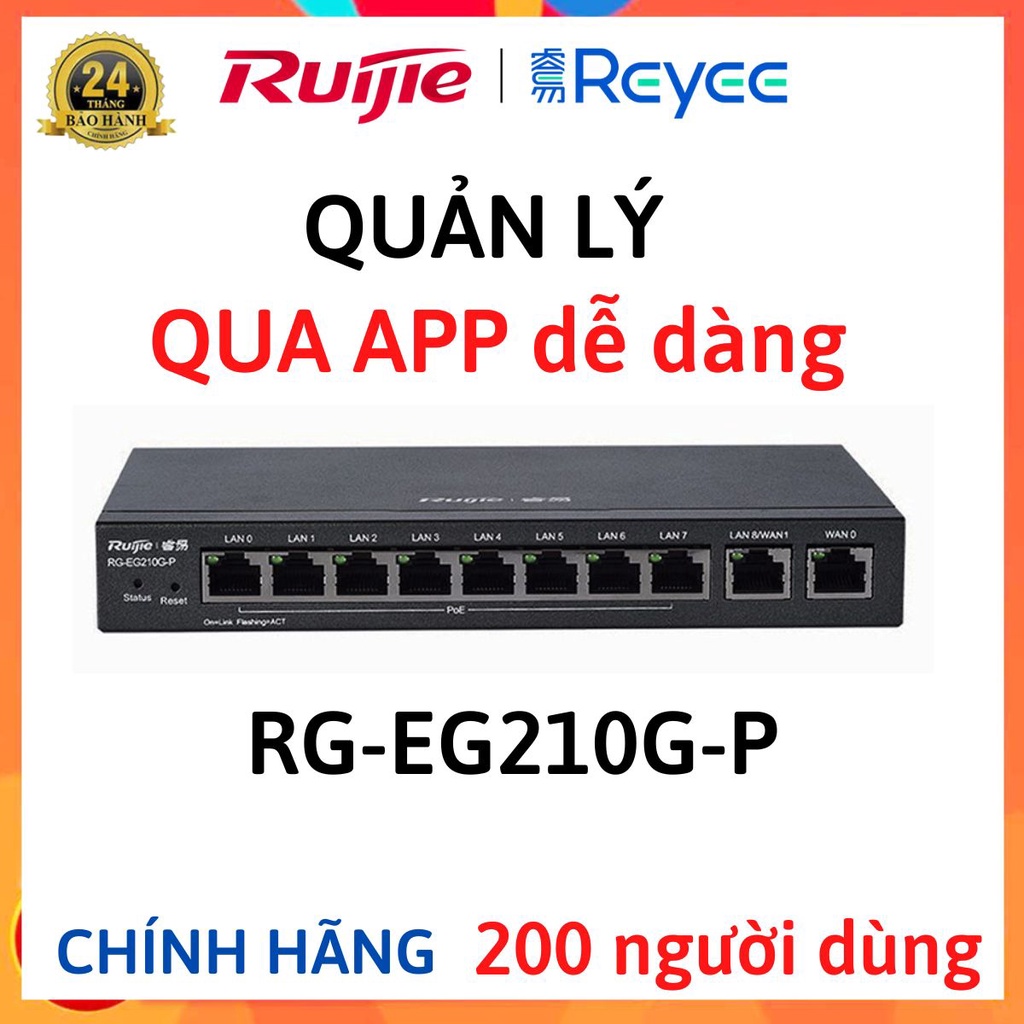 Thiết bị cân bằng tải Router Ruijie RG-EG210G-P (E) 200 100 user Wifi Marketing 10 Port Gigabit Cloud quản lý