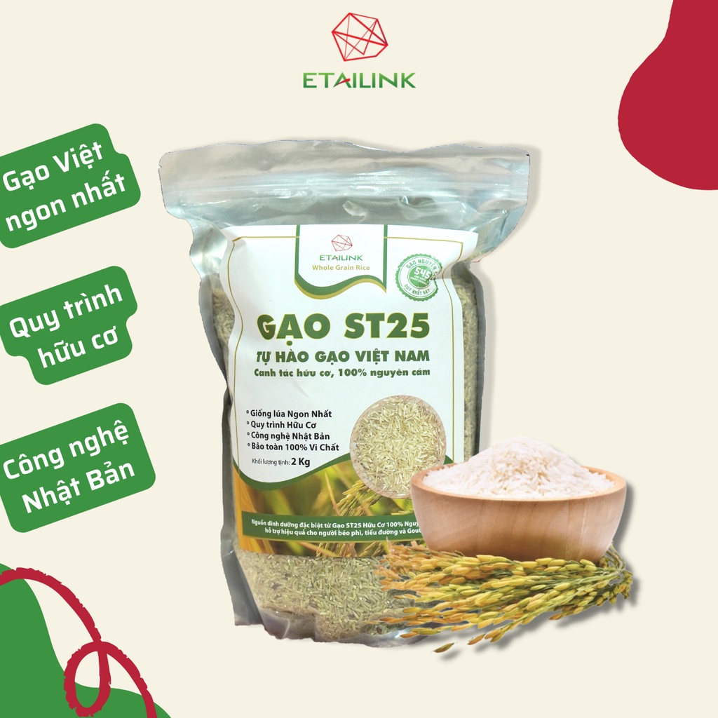 Gạo ST25 Túi 2KG Etailink dòng cơm gạo vàng ngon, gạo mềm dẻo và thơm quy trình hữu cơ công nghệ Nhật Bản