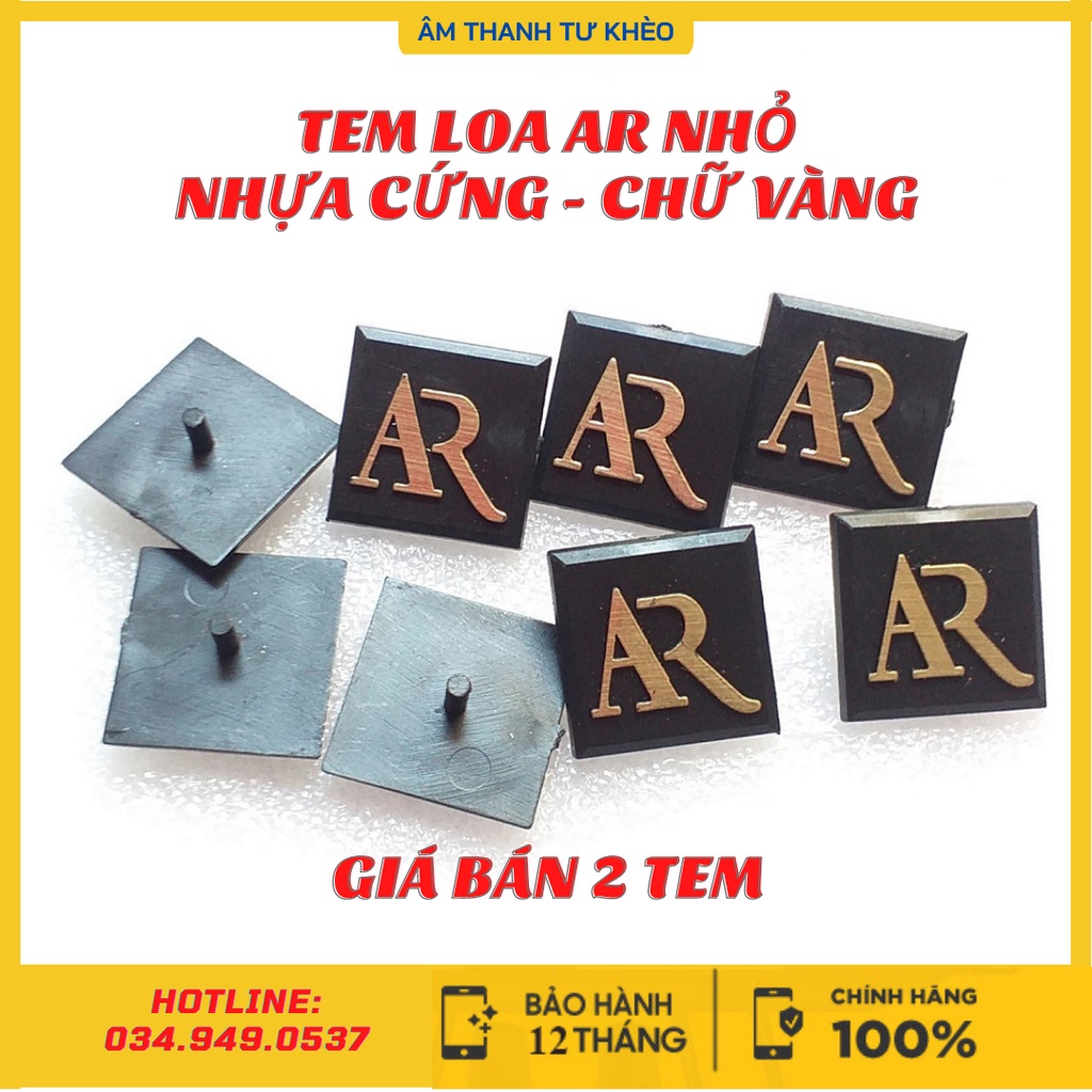 Tem dán thùng loa AR cỡ nhỏ, Chất liệu nhựa cứng chữ vàng, Kích thước 2.3x2.3cm, giá 2 tem