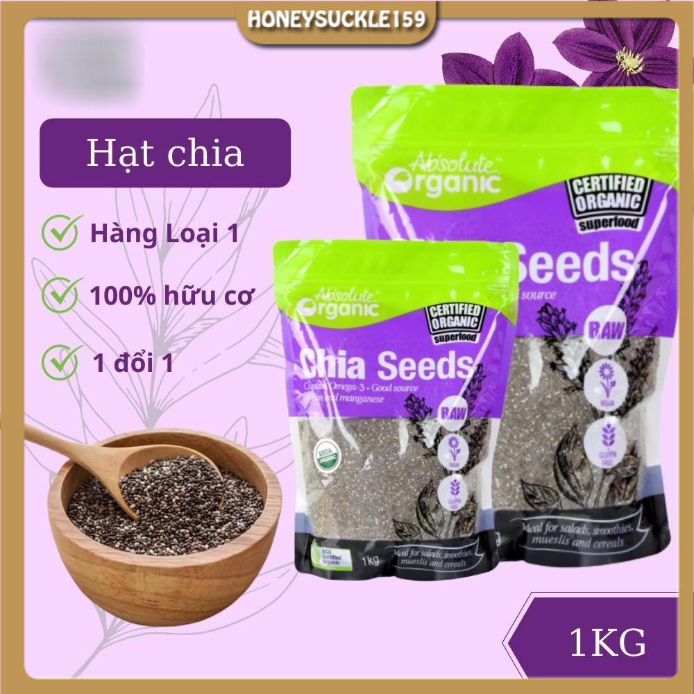 Hạt Chia Úc 1KG [Giảm Cân - Ăn Kiêng] Hạt Chia Hữu Cơ Chuẩn Organic Chất Lượng Sạch - Đều - Đẹp