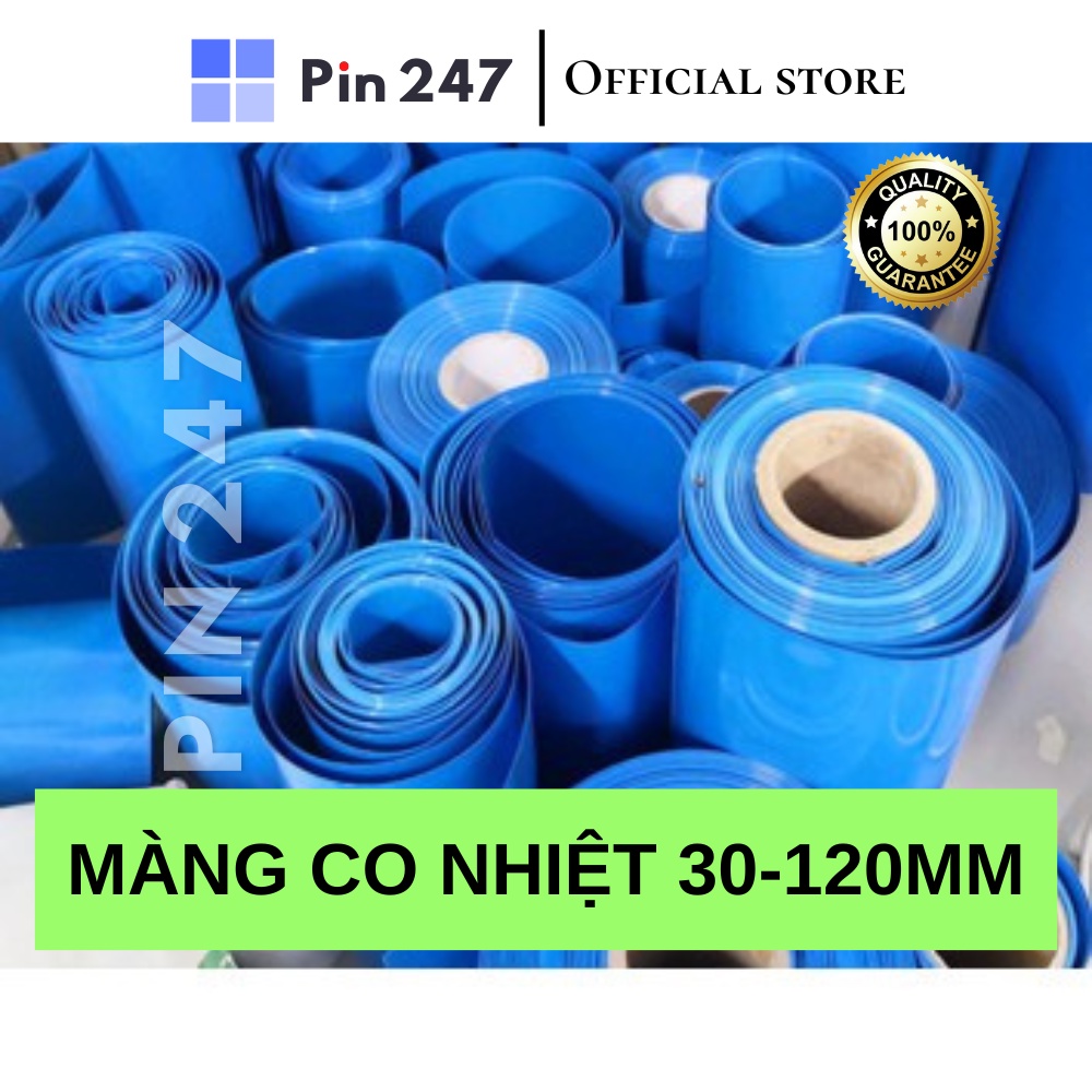 Màng Co Nhiệt PVC Cách Điện Bọc Cell Pin 18650 bản 30mm - 90mm