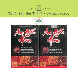An Giấc Hoàn dưỡng tâm, an thần, ngủ ngon sâu giấc