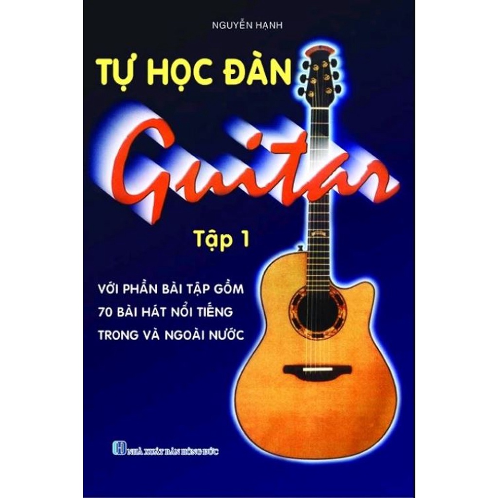 Sách - Combo Tự Học Đàn Guitar (Bộ 2 Tập) (Với Phần Bài Tập Gồm 150 Bài Hát Nổi Tiếng Trong Và Ngoài Nước)