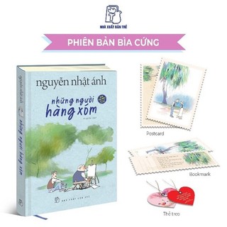 Những người hàng xóm - bìa cứng - tặng kèm bookmark+postcard+thẻ treo bằng nhựa dẻo xinh xắn