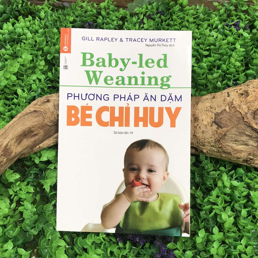 Sách - Phương pháp ăn dặm do bé chỉ huy - Baby Led-Weaning