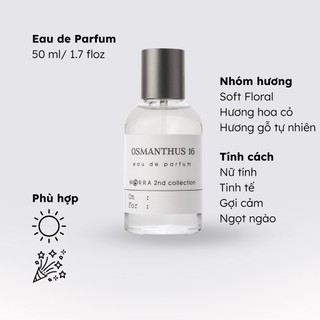 Nước Hoa Nữ Morra Osmanthus 16 Dung Tích 50ml Hương Hoa Cỏ Ngọt Ngào Gợi Cảm, Mộc Mạc Lưu Hương Lâu 6h - 8h