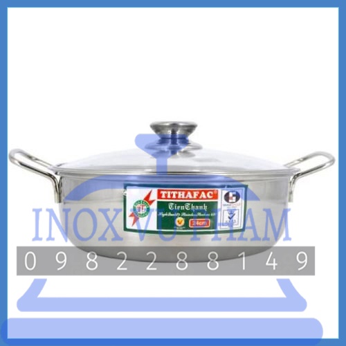 NỒI LẨU Inox Cao Cấp TITHAFAC Cho Nhà Hàng, Quán Ăn, Gia đình nhiều size (Ảnh shop tự chụp)