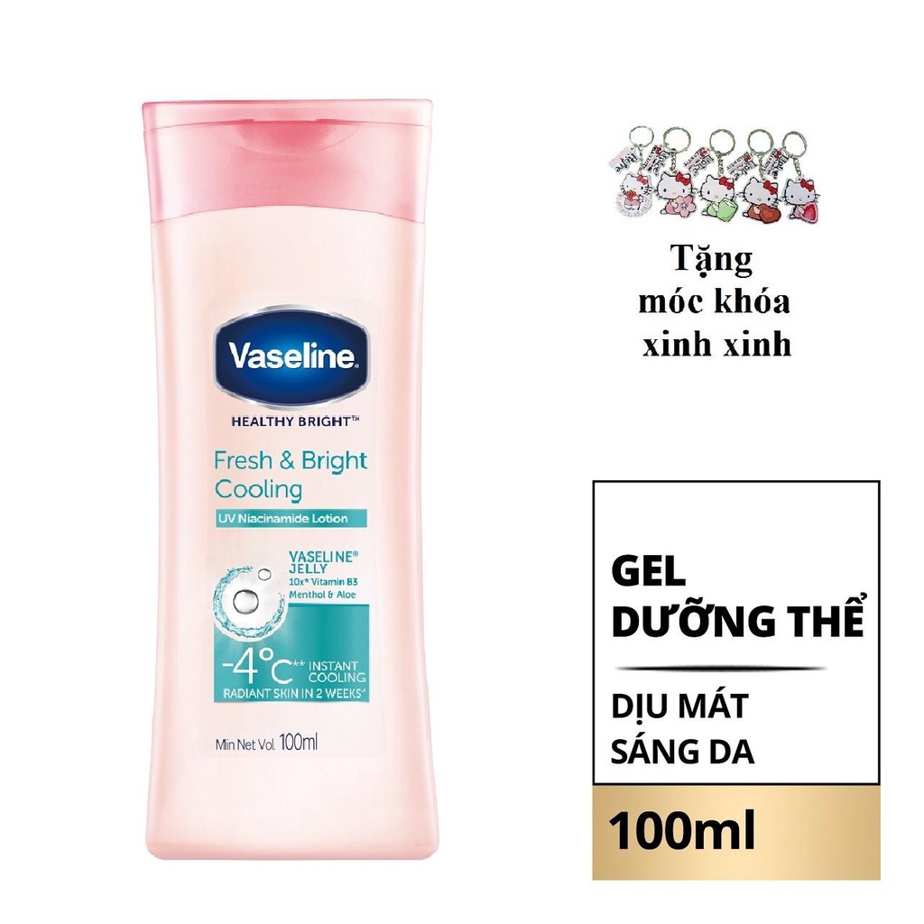 Tặng 1 móc khóa - Sữa Dưỡng Thể Vaseline Dưỡng Ẩm Dụi Mát, Sáng Da Fresh & Bright 10x 100ml