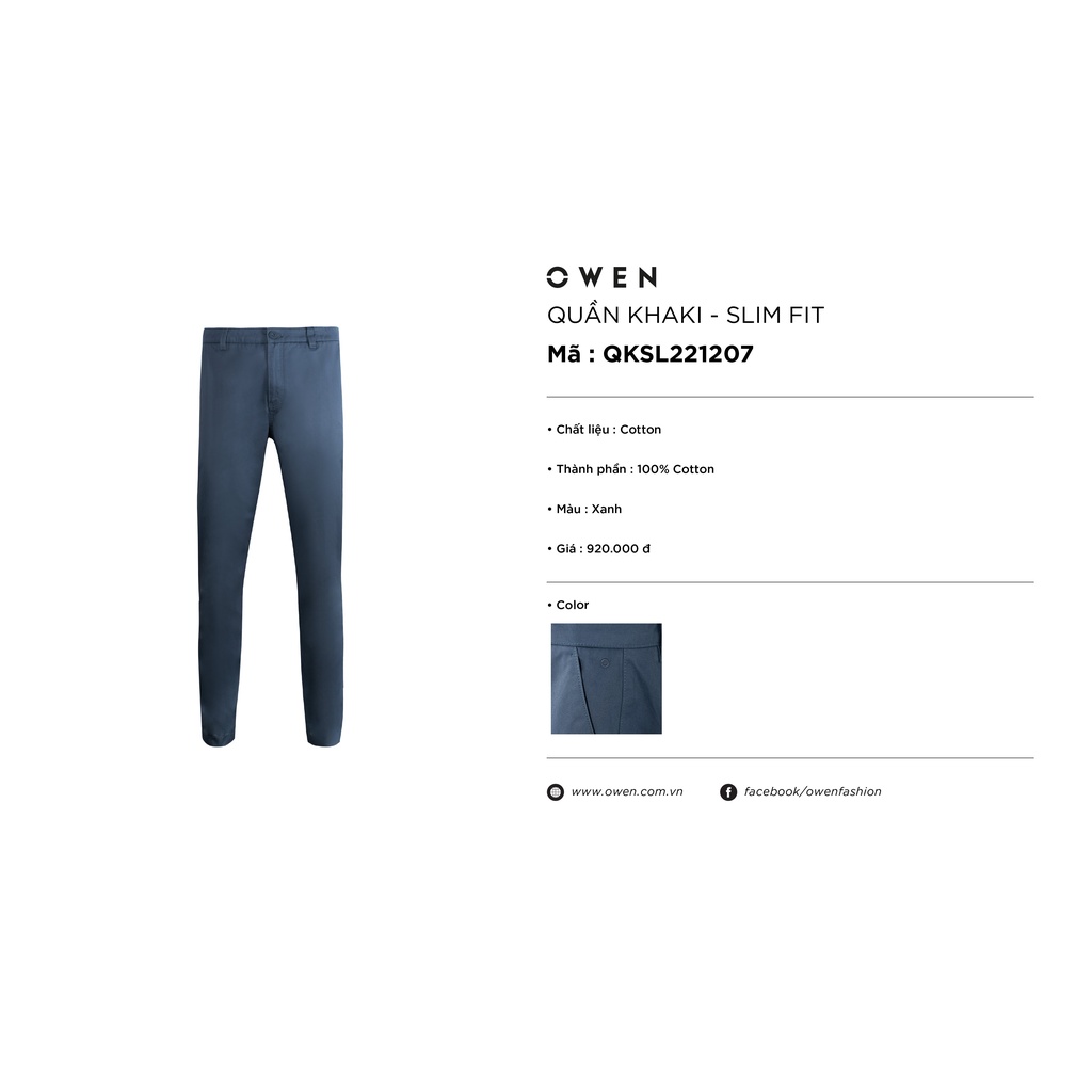Quần Kaki Nam Owen QKSL221207 Quần Dài Khaki Cao Cấp màu xanh blue dáng slim fit ôm nhẹ Ống Côn vải thô cotton Mềm Mát