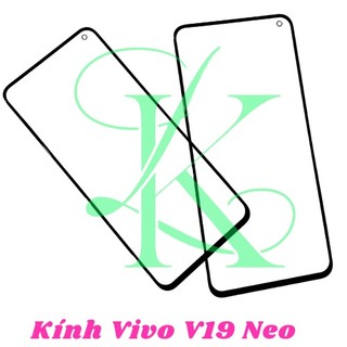 Mặt kính Vivo V19 Neo ( vivo v19 neo kính ép trên màn hình máy )