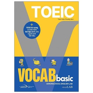 Sách - Toeic Vocab Basic - 1000 Từ Vựng Cơ Bản Kèm Bài Tập Dành Cho Người Mới Bắt Đầu
