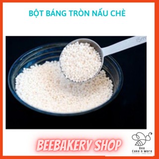 Bột báng tròn nấu chè, làm bánh