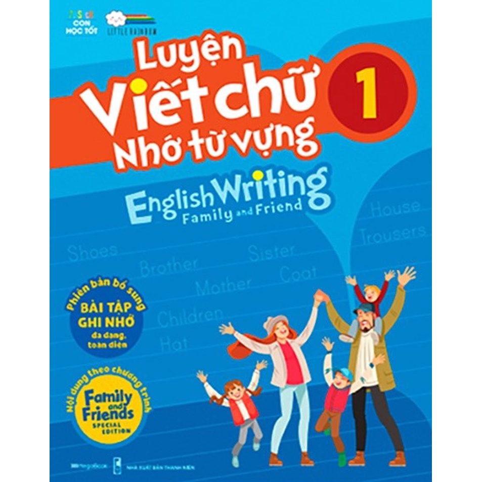 Sách Luyện viết chữ nhớ từ vựng – English Writing Family & Friend 1