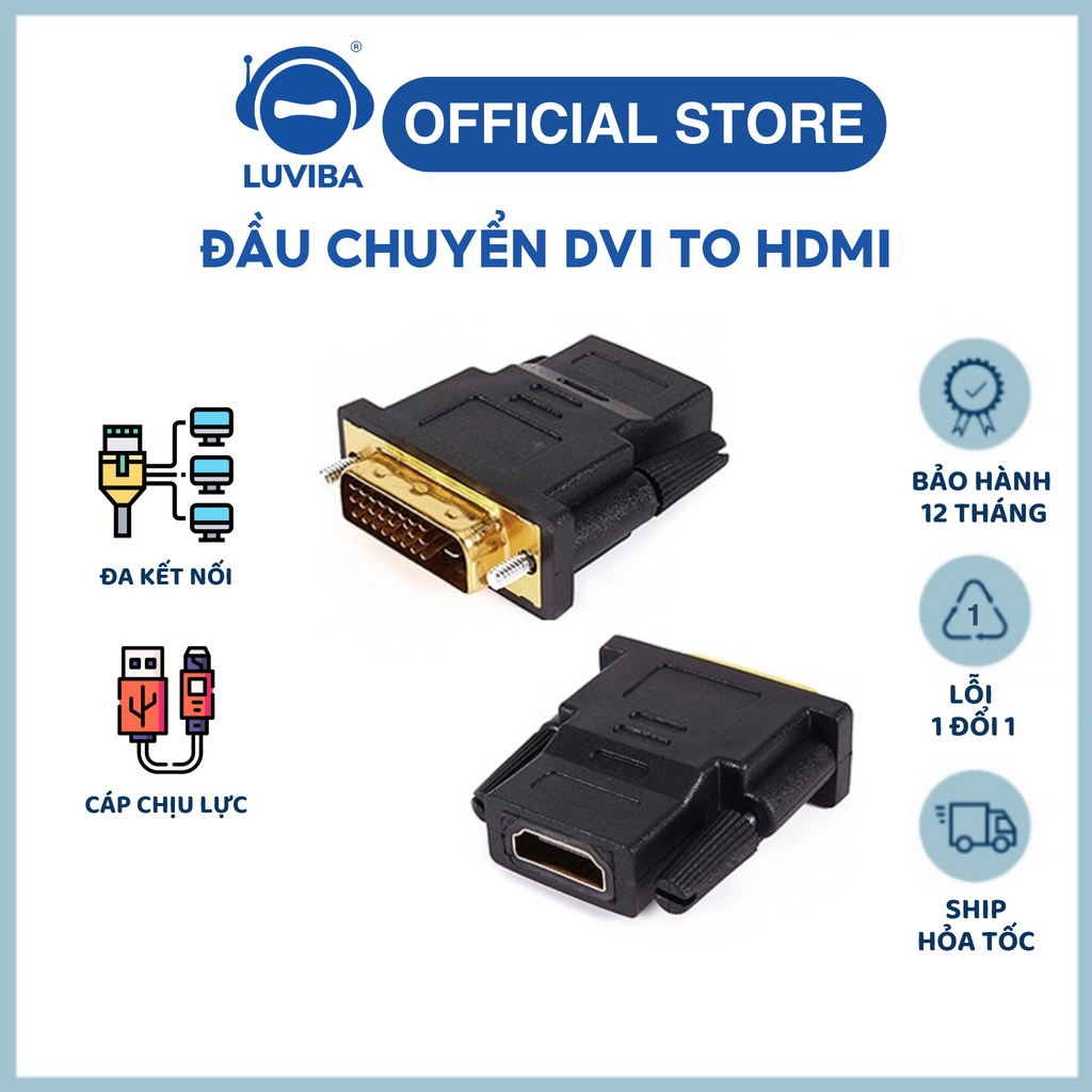 Đầu chuyển đổi DVI sang HDMI đầu chuyển DVI to HDMI LUVIBA DH01