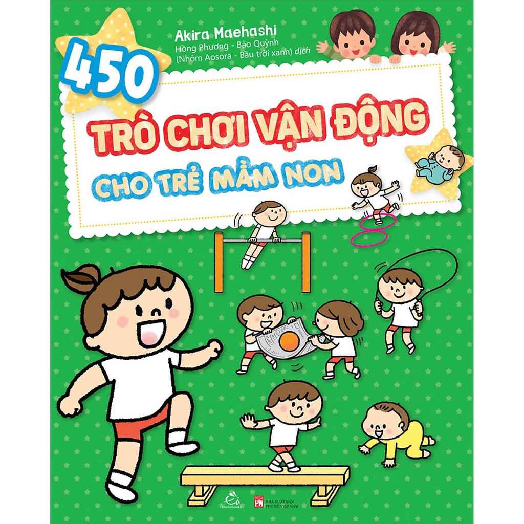 Sách 450 Trò chơi vận động cho trẻ mầm non