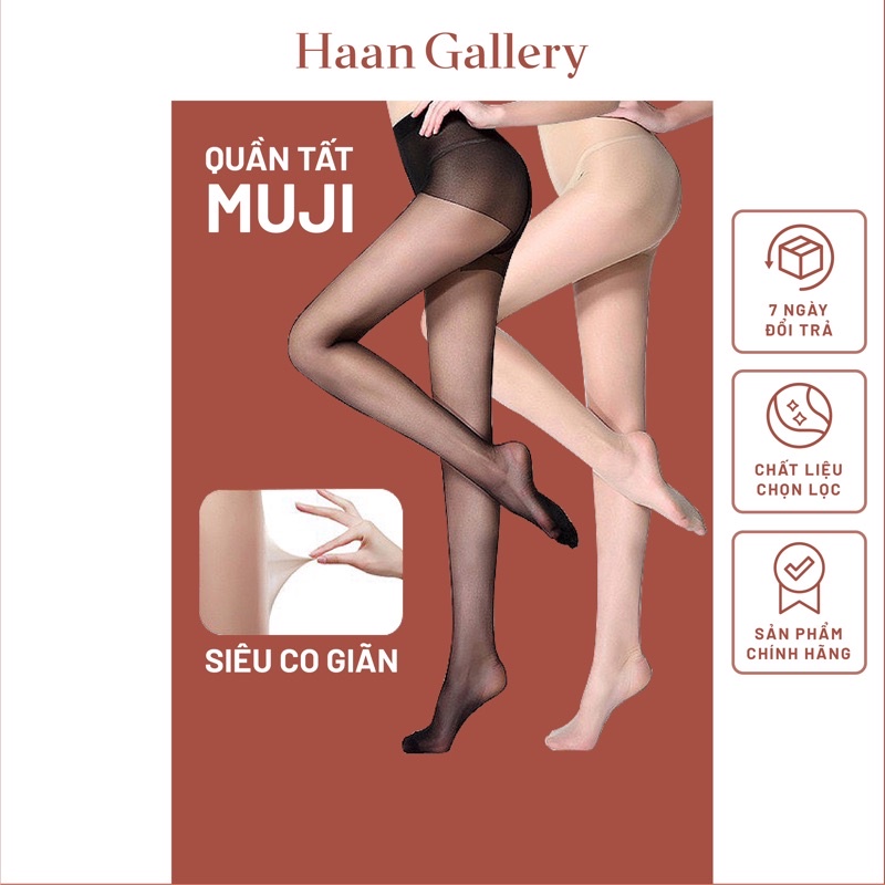 Quần tất Muji siêu co dãn Haan Gallery siêu mỏng giữ nhiệt