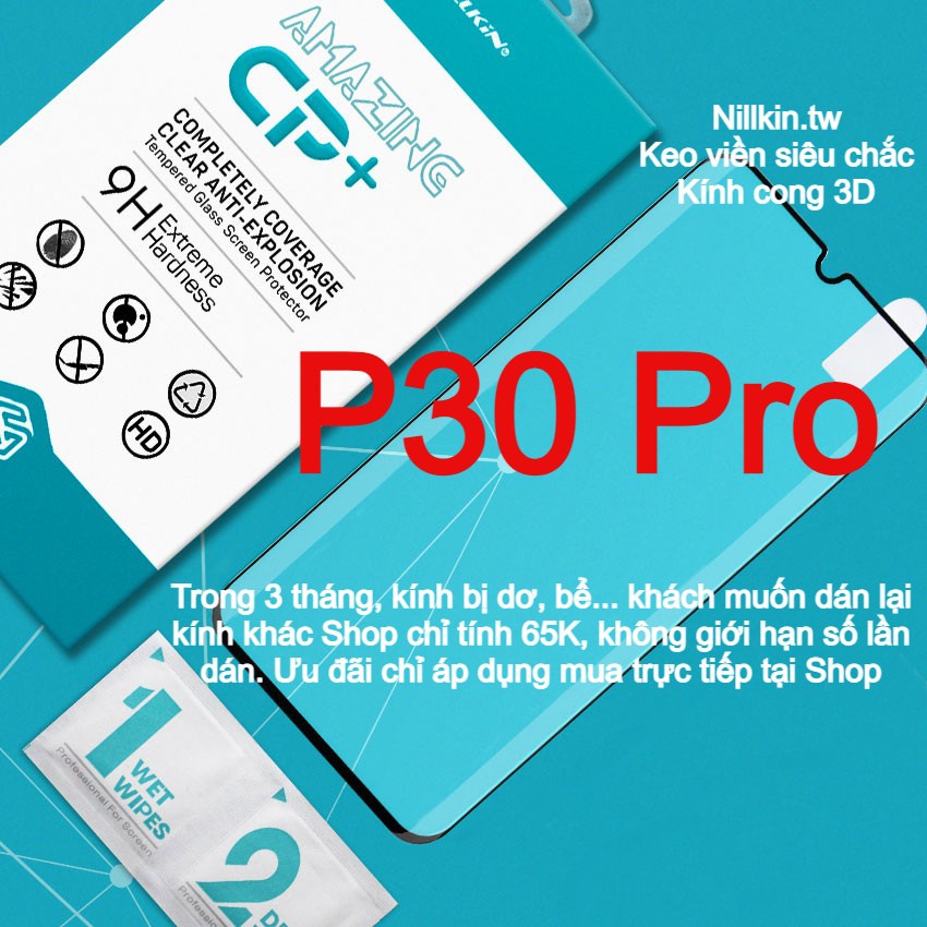 Kính Cường lực Nillkin.tw cho Huawei P30 Pro Keo viền siêu chắc kính cong 3D theo màn hình