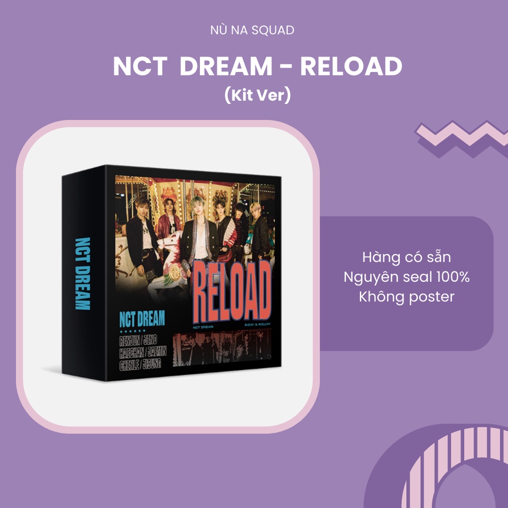 Bộ album NCT DREAM - RELOAD (Kit Ver)