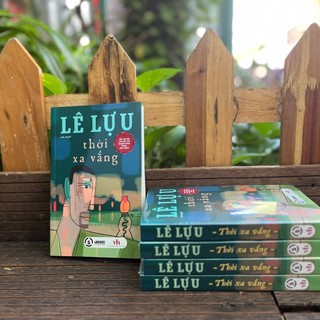 Sách - Tiểu thuyết: Thời xa vắng (Lê Lựu)