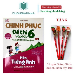 Sách - Chinh phục đề thi vào lớp 6 trường THCS chất lượng cao môn Tiếng Anh
