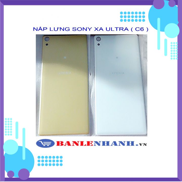 NẮP LƯNG SONY XA ULTRA