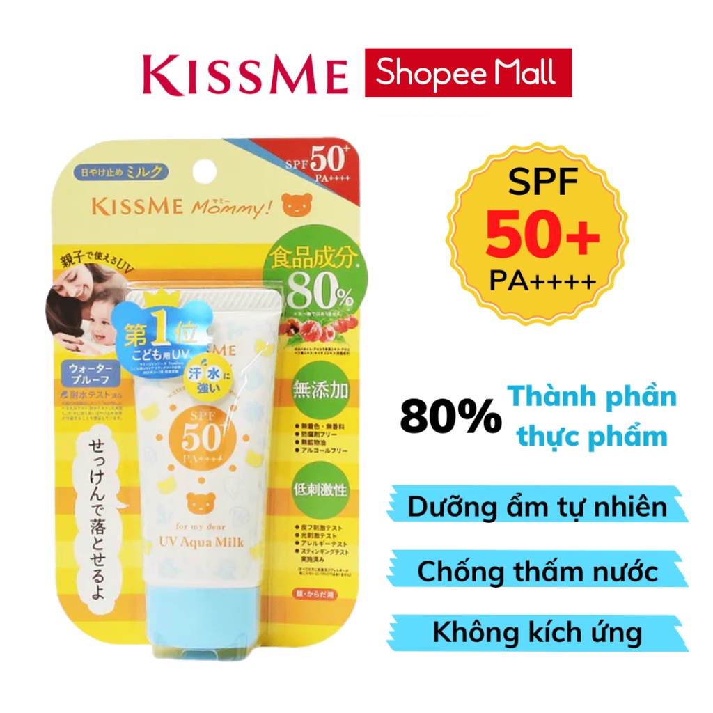 Kem chống nắng Kissme Mommy UV Aqua Milk dạng sữa dành cho da nhạy cảm như em bé SPF50 PA++++ 50G