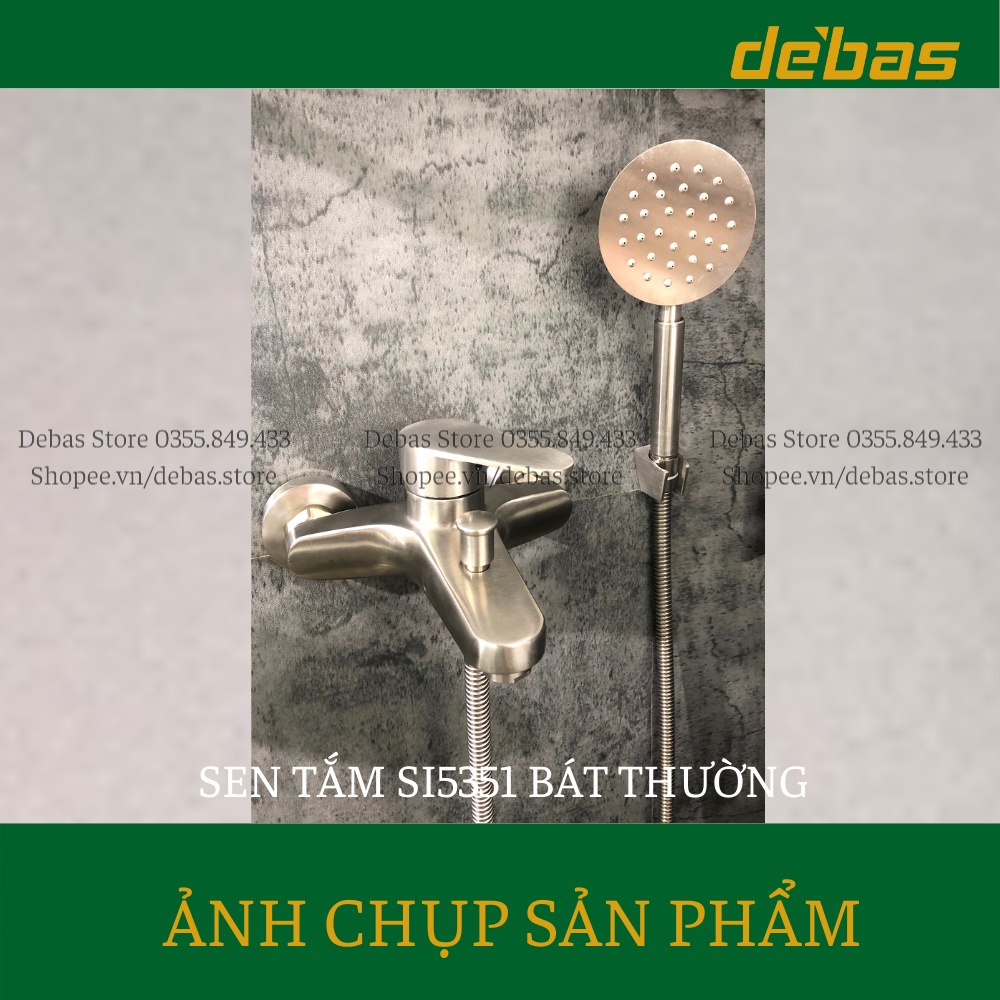 Bộ vòi sen tắm nóng lạnh inox 304 tăng áp nhập khẩu cao cấp Debas SI5351 SI5352