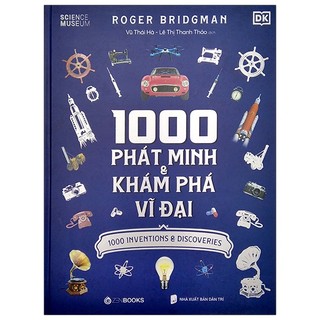 Sách 1000 phát minh & khám phá vĩ đại