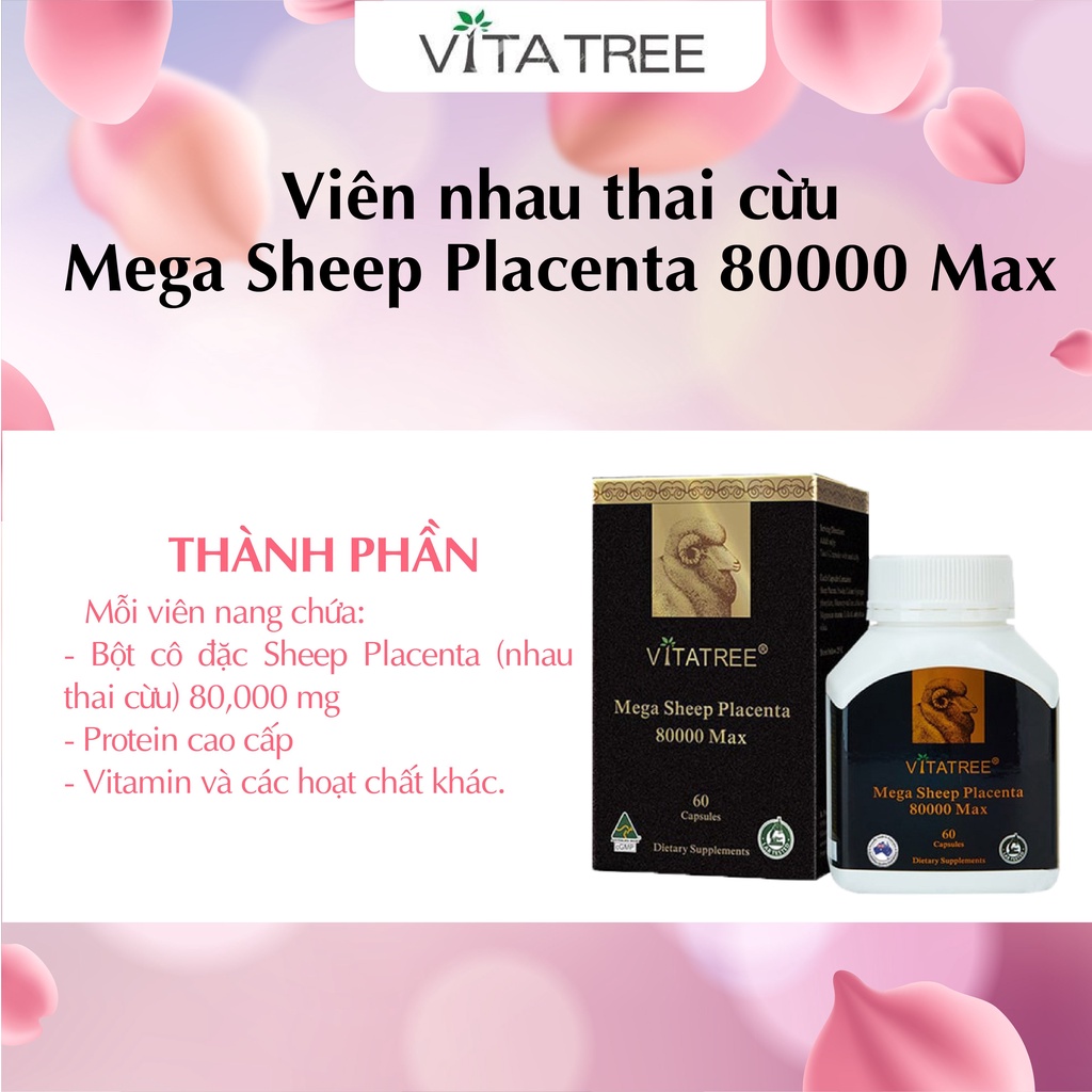 Nhau thai cừu Vitatree Mega Placenta 80000 max giúp làm chậm lão hoá, đẹp da 60 viên