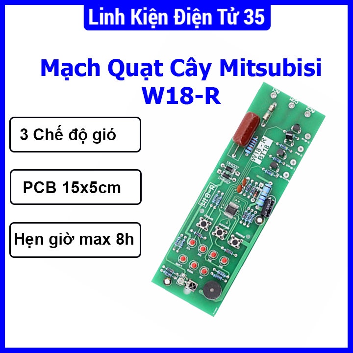 Linh kiện mạch quạt cây Mitsubisi W18-R (3 chế độ gió, hejngiowf 8 tiếng) chất lượng, giá tốt