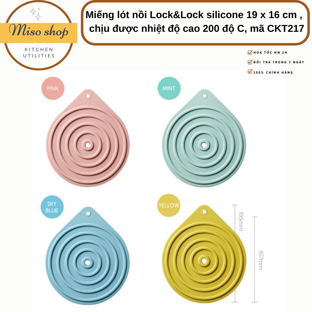 Miếng lót nồi Lock&Lock silicone , chất dầy dặn, chịu được nhiệt độ cao 200 độ C, mẫu- CKT217, KT 19 x 16 x 0,5 cm