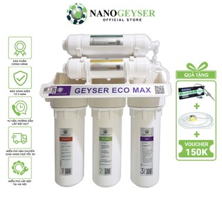 Máy lọc nước nano geyser eco max, công nghệ lọc & diệt khuẩn kép nano + uf, bh 5 năm