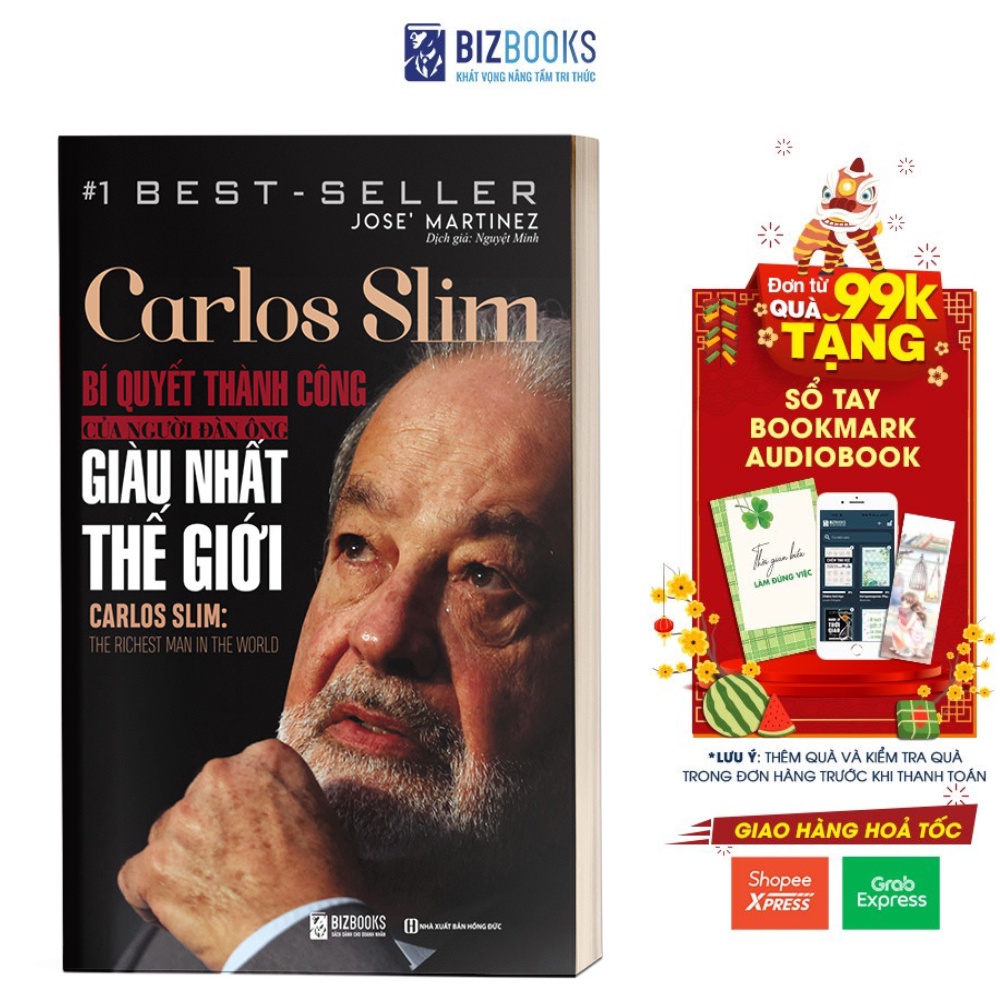 Sách - Carlos Slim: Bí Quyết Thành Công Của Người Đàn Ông Giàu Nhất Thế Giới