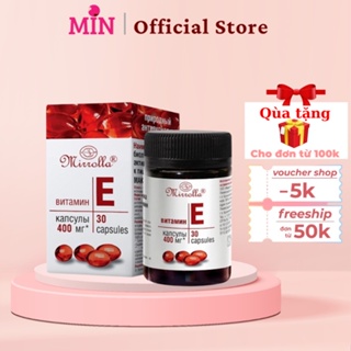 Viên uống Vitamin E đỏ Nga 270mg Mirrolla làm đẹp trắng da