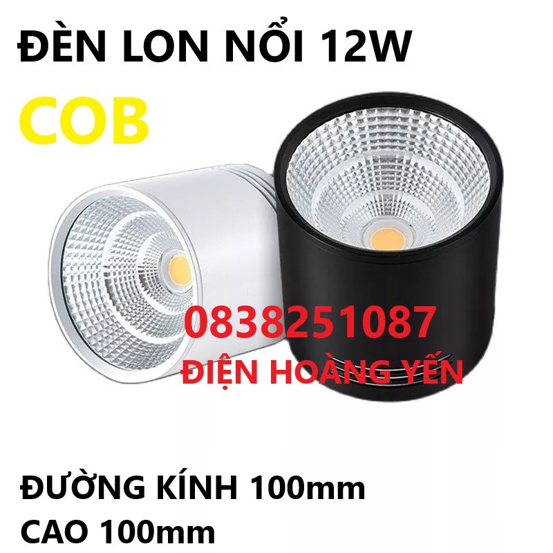 Đèn ống bơ đèn lon đèn downlight gắn nổi 12W bảo hành 1 năm