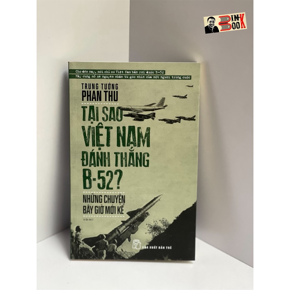 Sách - Tại sao Việt Nam đánh thắng B.5.2 -những chuyện bây giờ mới kể - Phan Thu - NXB Trẻ - bìa mềm