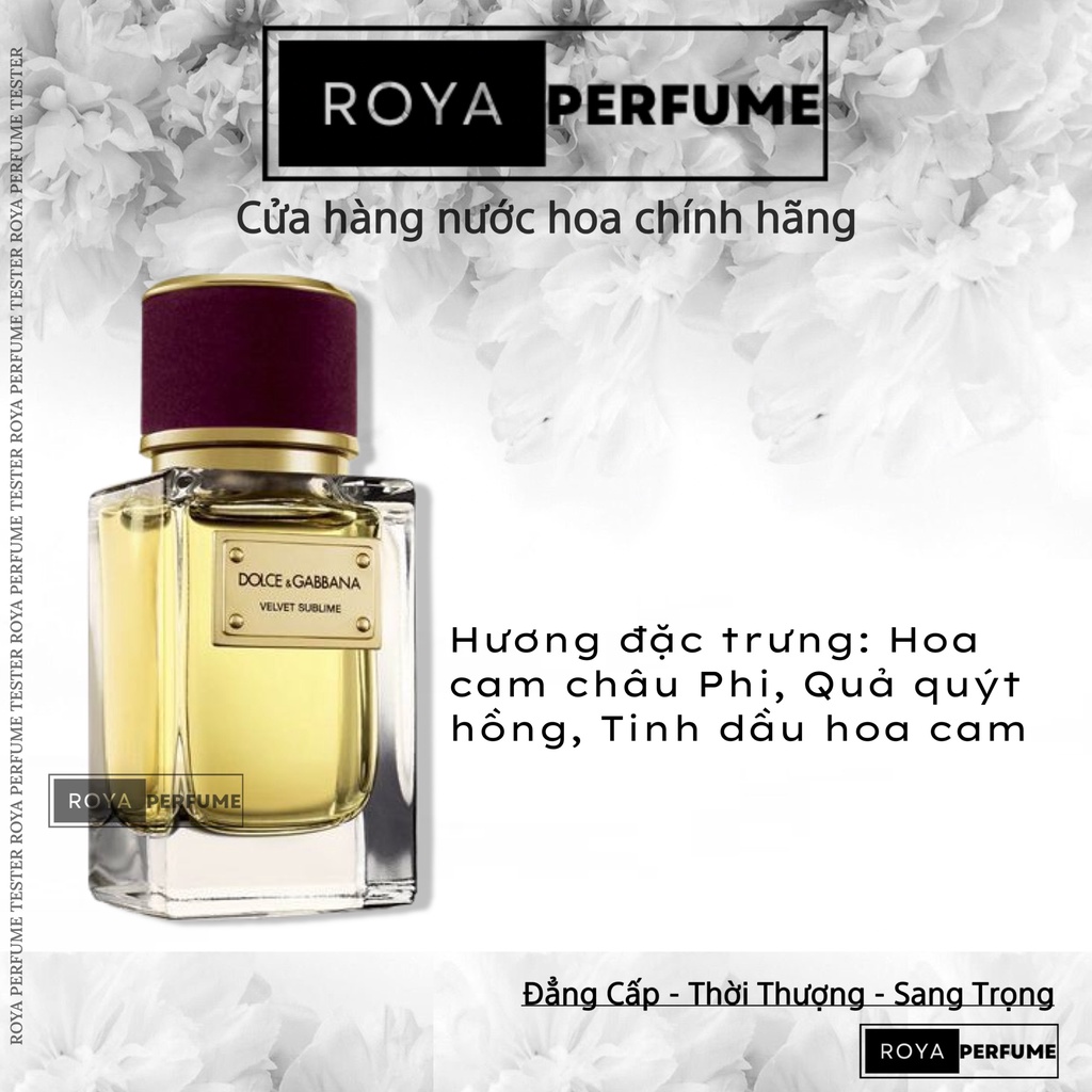 -𝑹𝑶𝑱𝑨- Nước Hoa D&G Velvet Sublime -𝑹𝑶𝑱𝑨-