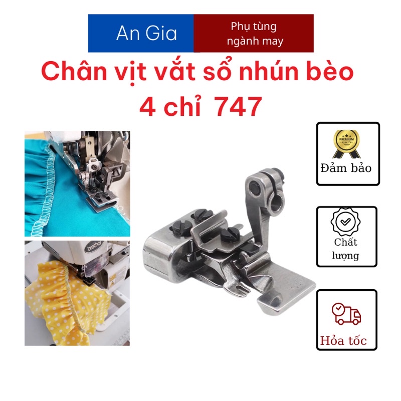 Chân vịt vắt sổ nhún bèo 4 chỉ 747 đẹp