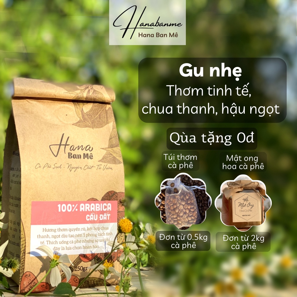 Cà phê rang xay nguyên chất Arabica Cầu Đất, chua thanh hậu ngọt