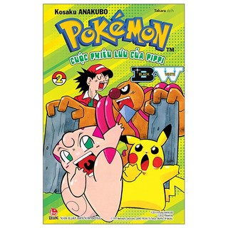Sách pokémon - cuộc phiêu lưu của pippi b.w - tập 2