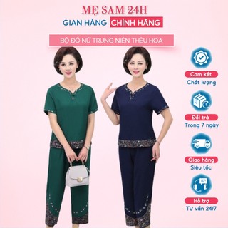 Đồ bộ trung niên nữ tay ngắn thêu hoa tặng mẹ form rộng bigsize thoải mái Mẹ Sam 24h ĐBH.18