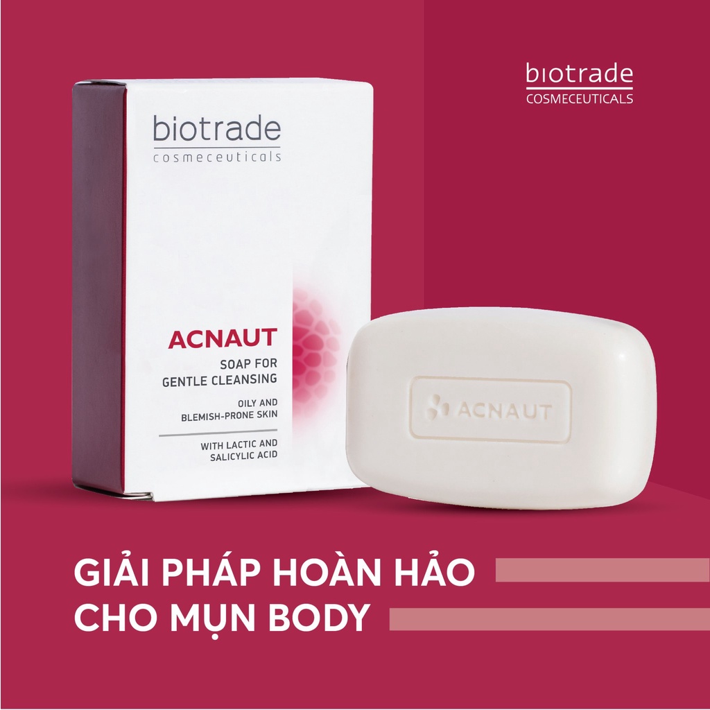 Xà phòng giảm mụn lưng, ngực, body BIOTRADE ACNAUT SOAP 100g